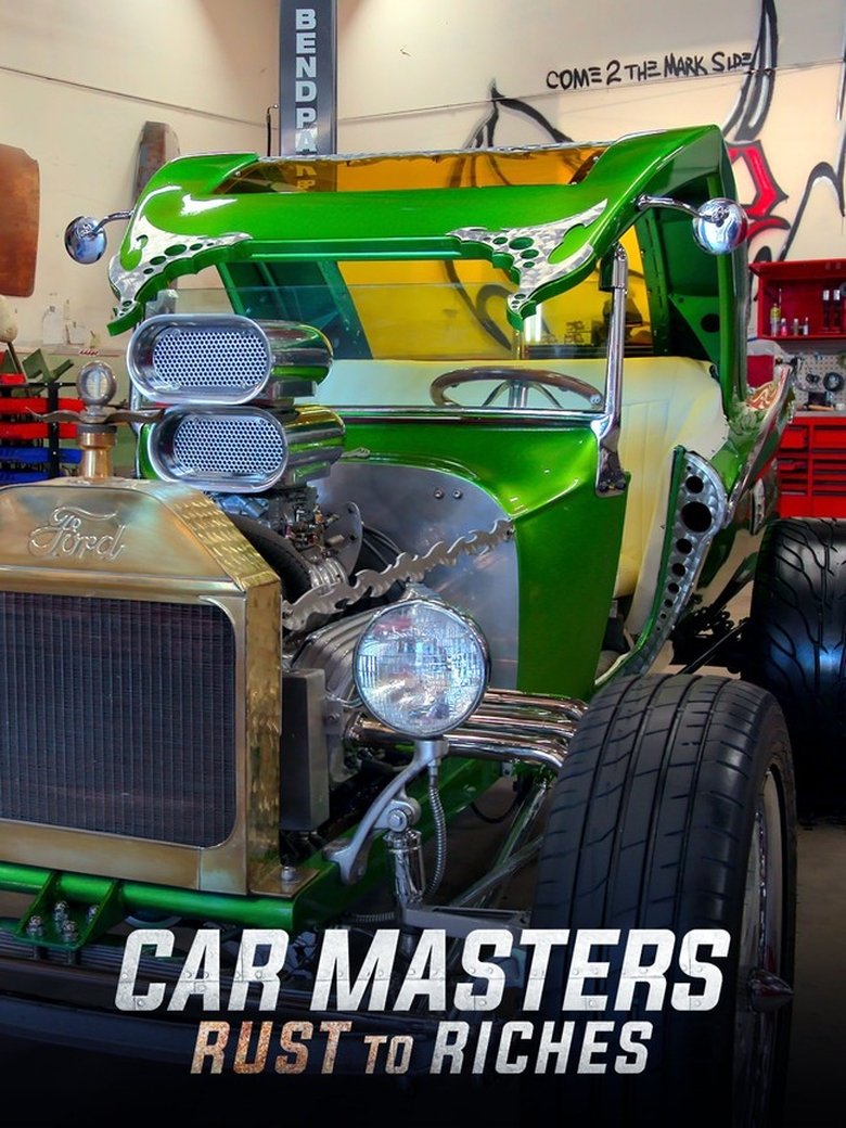 Episodes in Car Masters Rust To Riches - Season 4 - Season 4 Poster of Episodes in Car Masters Rust To Riches - Season 4 - Season 4