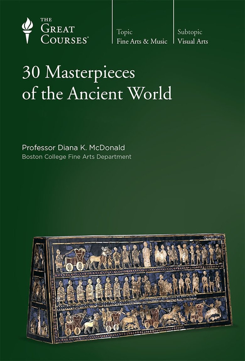 30 Masterpieces of the Ancient World Poster of 30 Masterpieces of the Ancient World