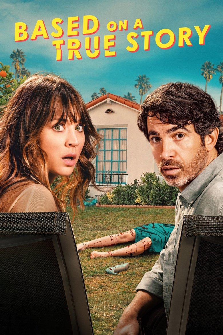 Episodes in Based On A True Story - Season 1 - Season 1 Poster of Episodes in Based On A True Story - Season 1 - Season 1