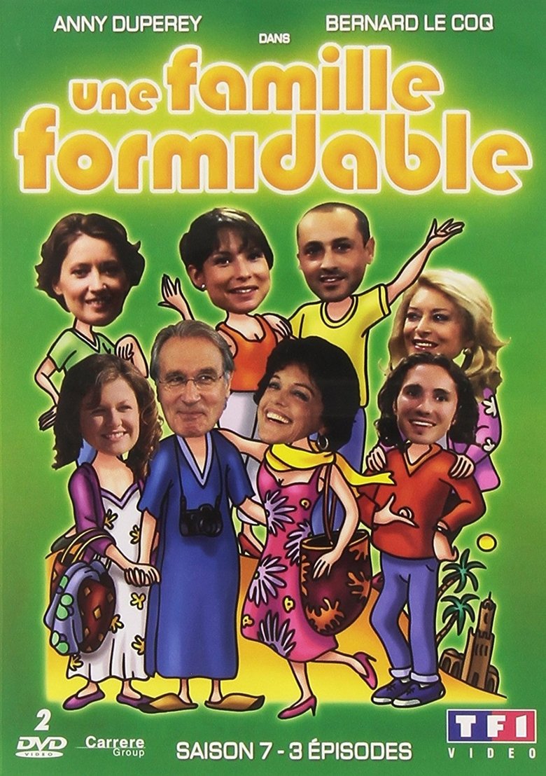 Episodes in Une Famille Formidable - Season 7 - Season 7 Poster of Episodes in Une Famille Formidable - Season 7 - Season 7