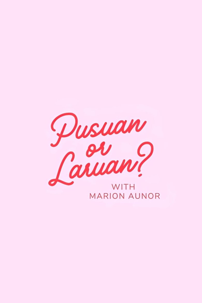 Pusuan or Laruan? Poster of Pusuan or Laruan?