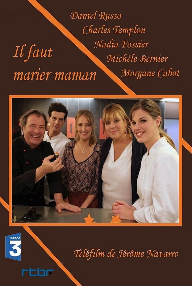 Il faut marier maman Poster of Il faut marier maman