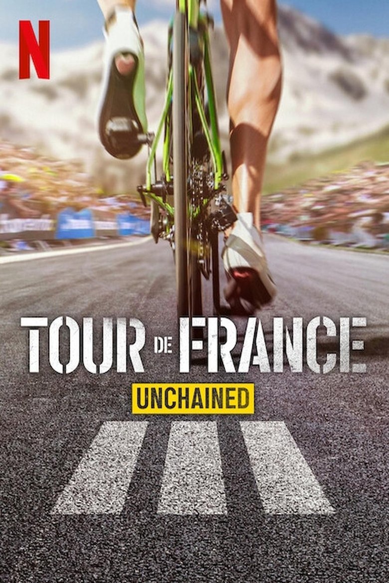 Episodes in Tour De France Unchained - Season 3 - Season 3 Poster of Episodes in Tour De France Unchained - Season 3 - Season 3