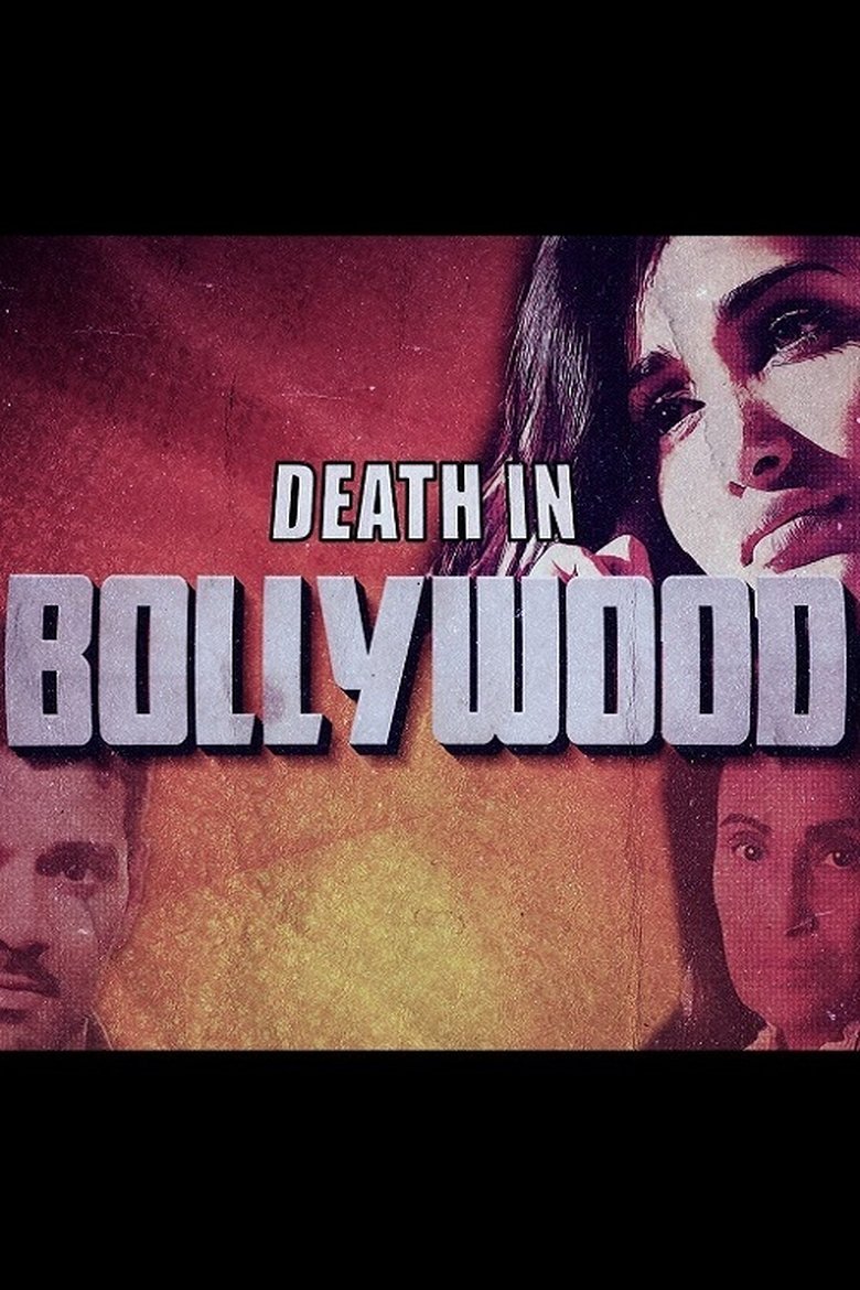 Death In Bollywood Poster of Death In Bollywood