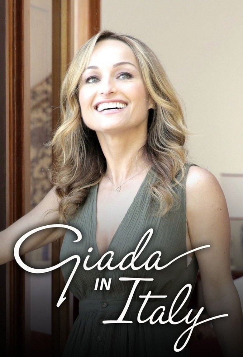 Episodes in Giada In Italy - Season 1 - Season 1 Poster of Episodes in Giada In Italy - Season 1 - Season 1