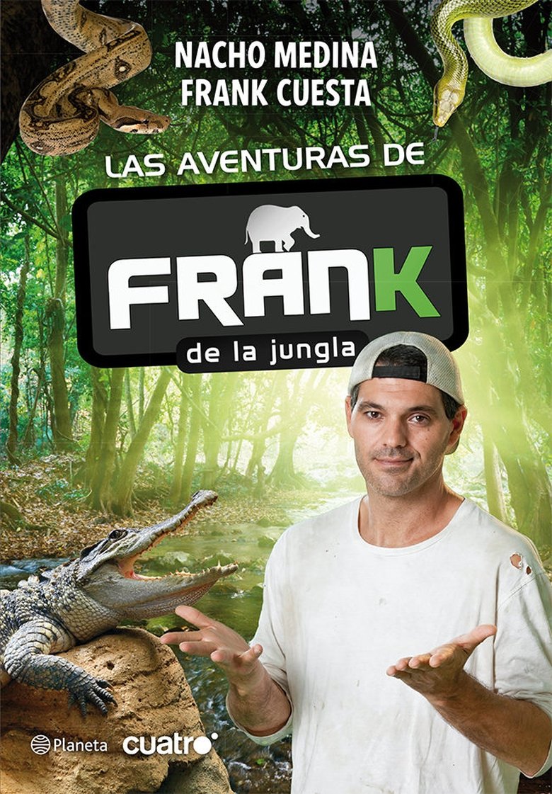 Frank de la Jungla Poster of Frank de la Jungla