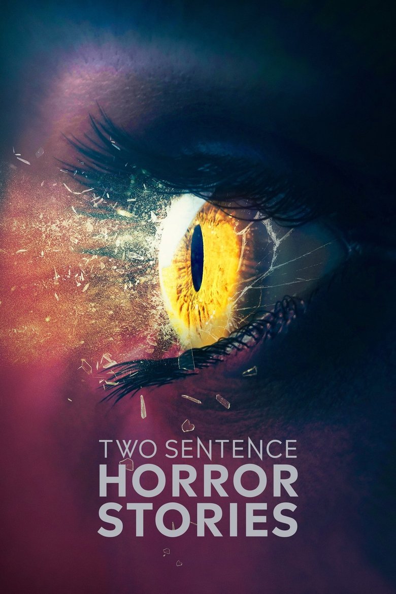 Episodes in Two Sentence Horror Stories - Season 3 - Season 3 Poster of Episodes in Two Sentence Horror Stories - Season 3 - Season 3