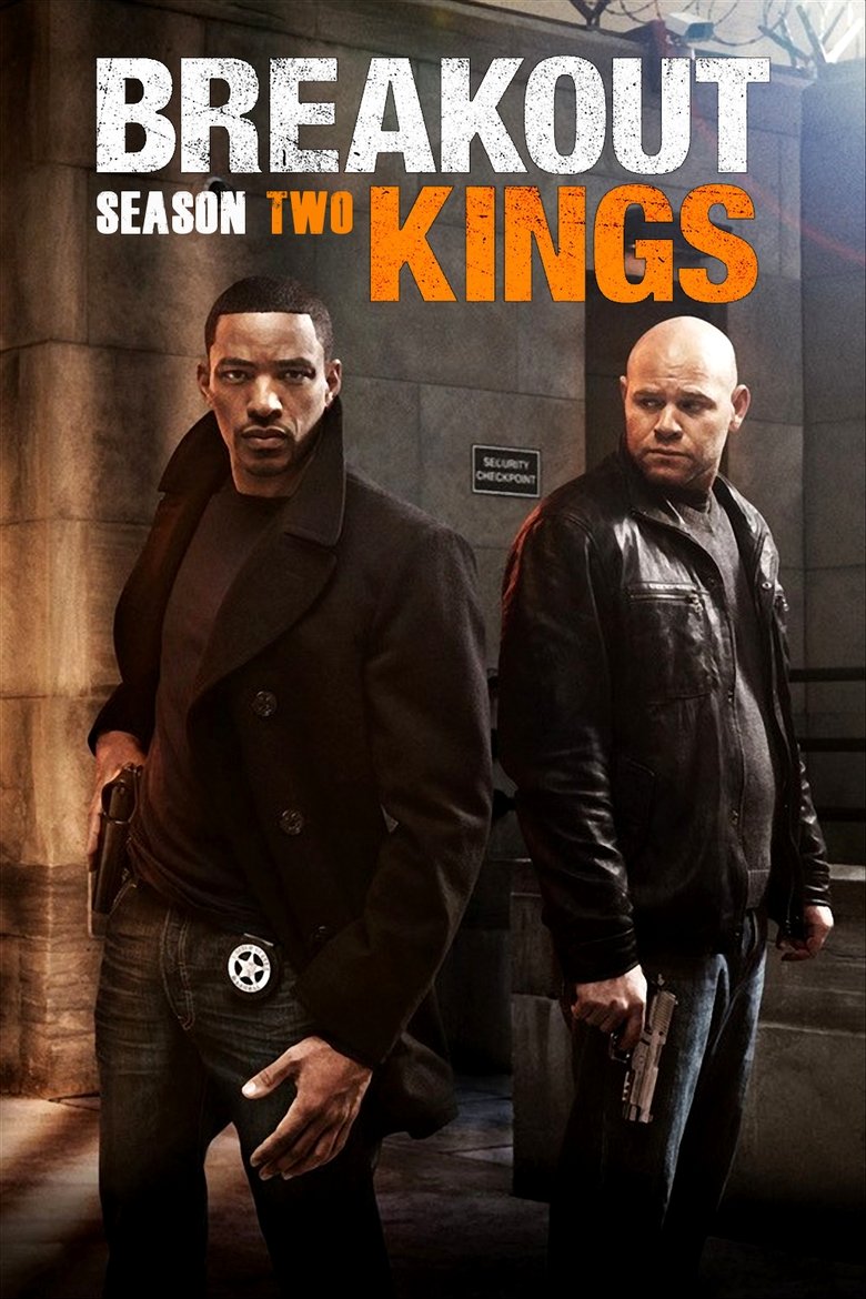 Episodes in Breakout Kings - Season 2 - Season 2 Poster of Episodes in Breakout Kings - Season 2 - Season 2