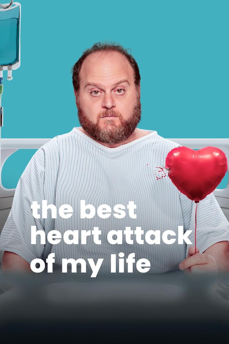 Episodes in The Best Heart Attack Of My Life - Season 1 - Season 1 Poster of Episodes in The Best Heart Attack Of My Life - Season 1 - Season 1
