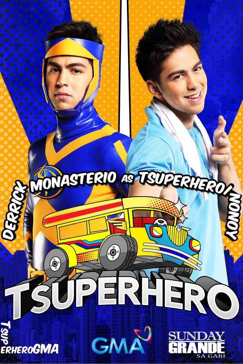 Episodes in Tsuperhero - Season 1 - Season 1 Poster of Episodes in Tsuperhero - Season 1 - Season 1