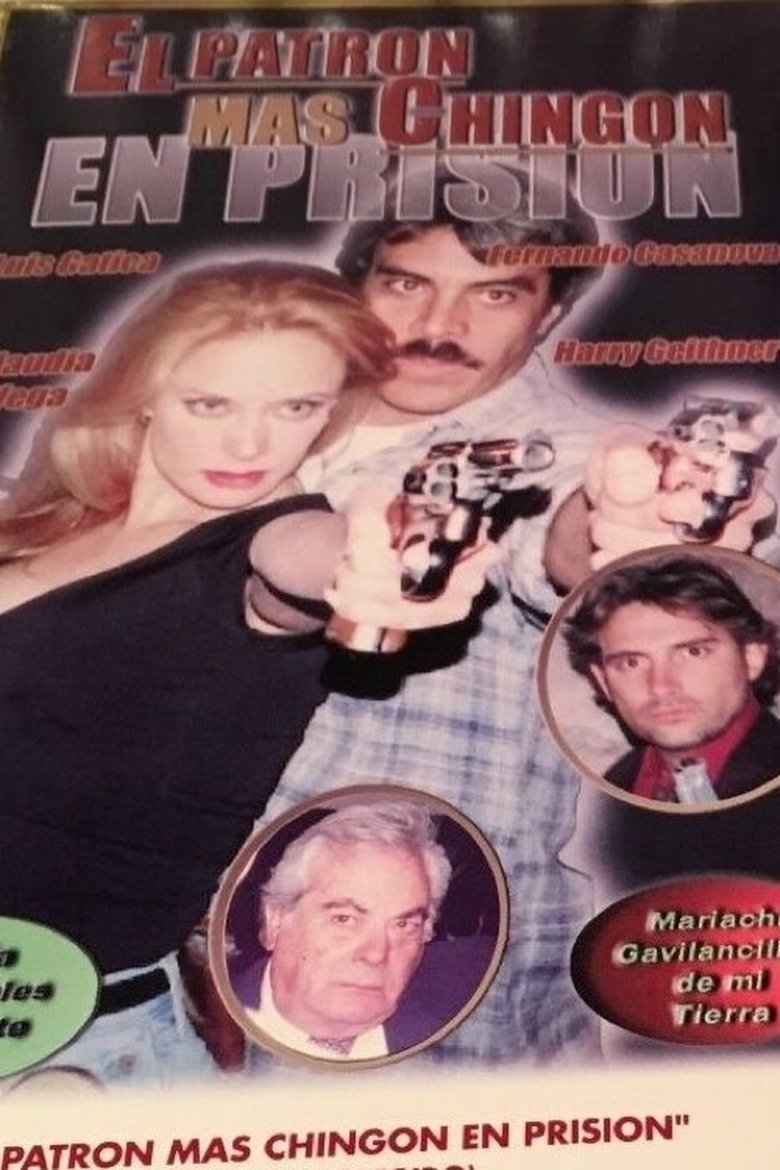El patrón mas chingon en prision Poster of El patrón mas chingon en prision