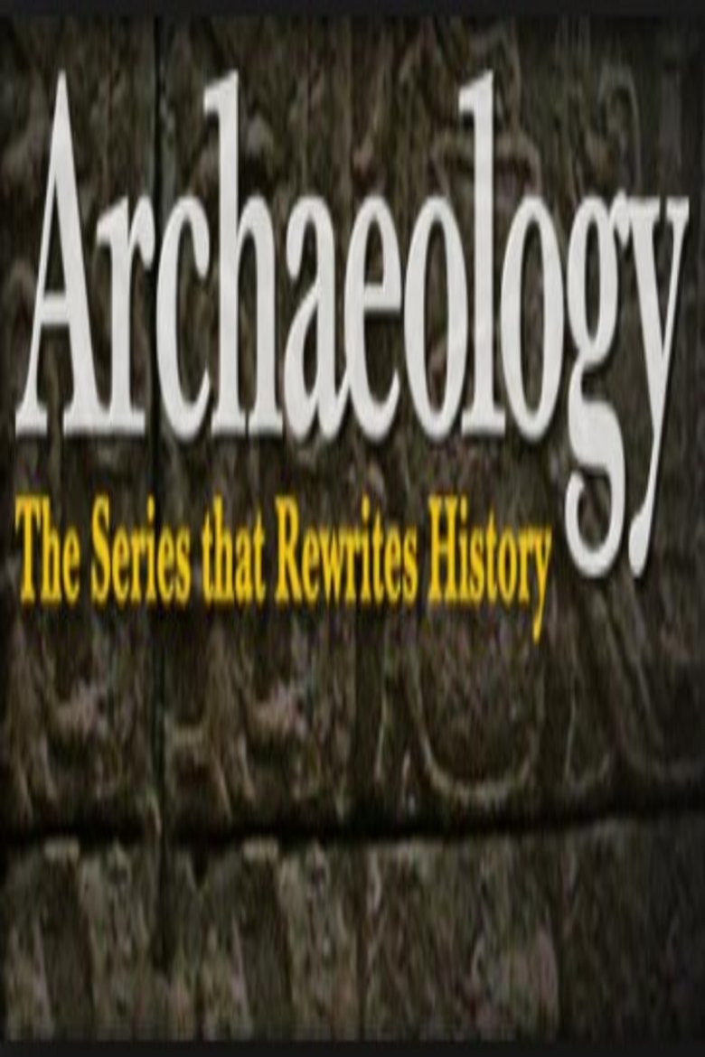 Archaeology Poster of Archaeology