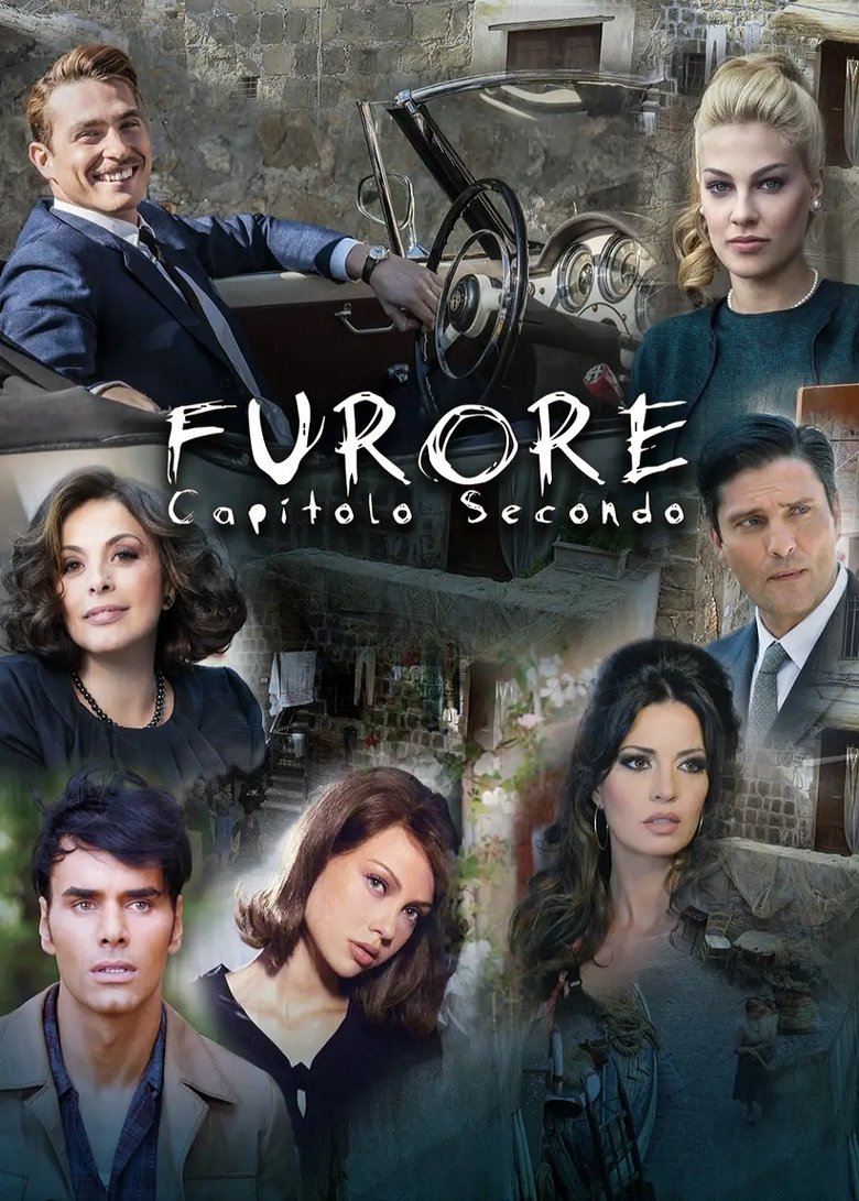 Episodes in Furore Il Vento Della Speranza - Season 2 - Season 2 Poster of Episodes in Furore Il Vento Della Speranza - Season 2 - Season 2