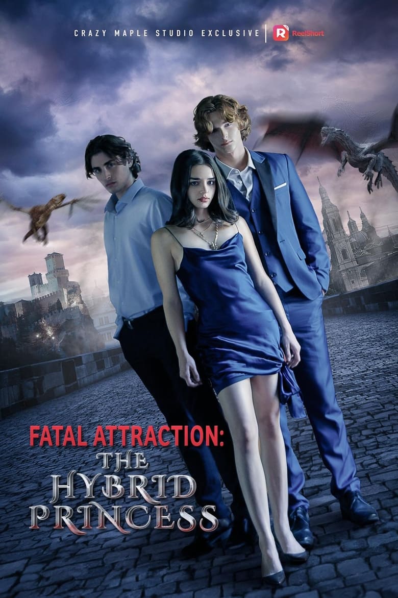 Fatal Attraction: The Hybrid Princess Poster of Fatal Attraction: The Hybrid Princess