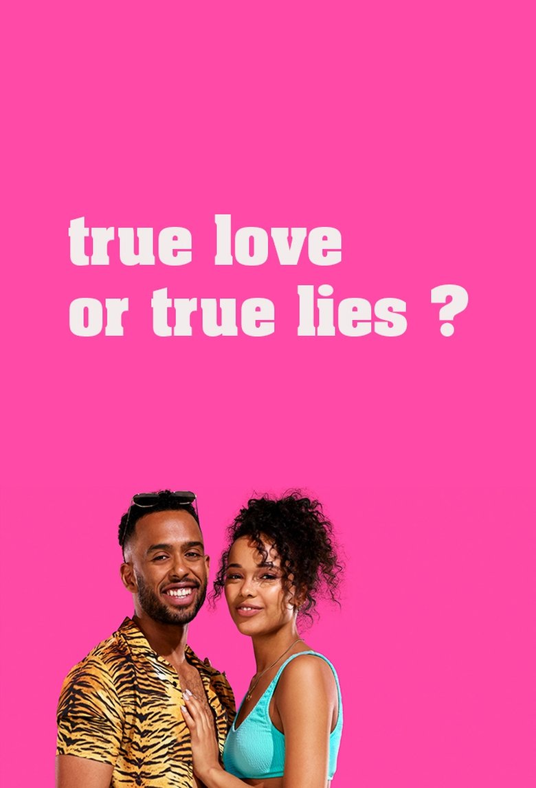 Episodes in True Love Or True Lies? - Season 1 - Season 1 Poster of Episodes in True Love Or True Lies? - Season 1 - Season 1