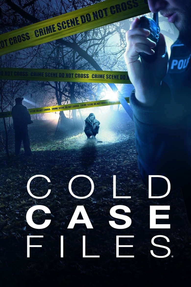 Episodes in Cold Case Files - Season 1 - Season 1 Poster of Episodes in Cold Case Files - Season 1 - Season 1
