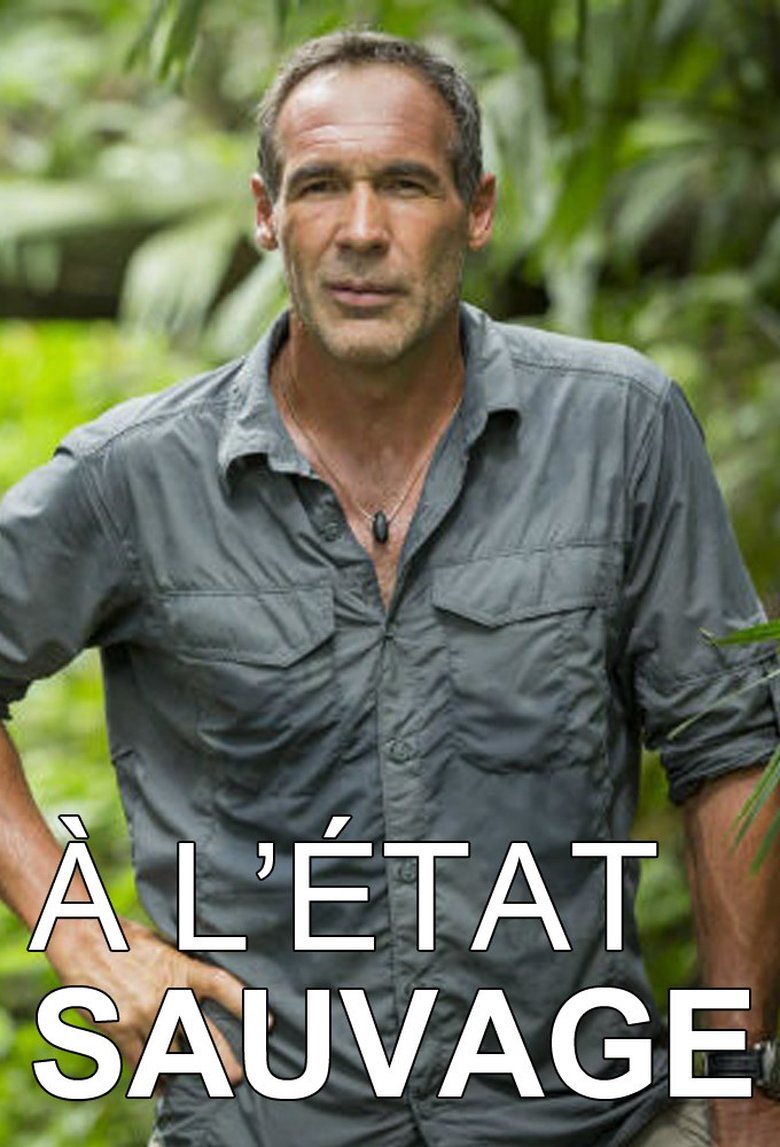 À l'état sauvage Poster of À l'état sauvage