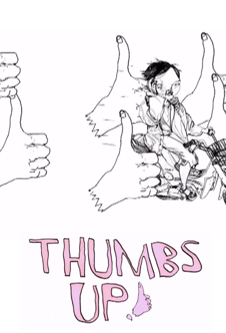 Thumbs Up! Poster of Thumbs Up!