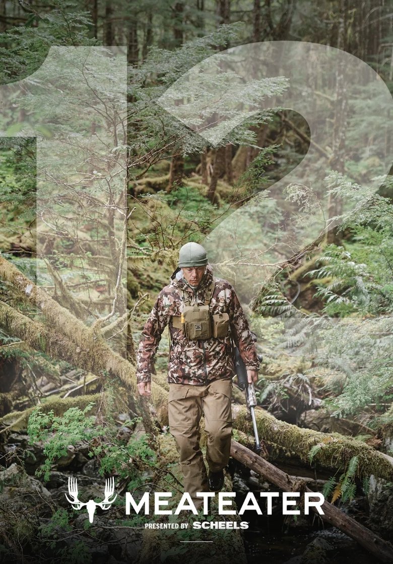 Episodes in MeatEater - Season 12 - Season 12 Poster of Episodes in MeatEater - Season 12 - Season 12