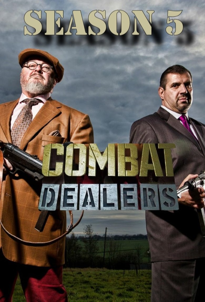 Episodes in Combat Dealers - Season 5 - Season 5 Poster of Episodes in Combat Dealers - Season 5 - Season 5