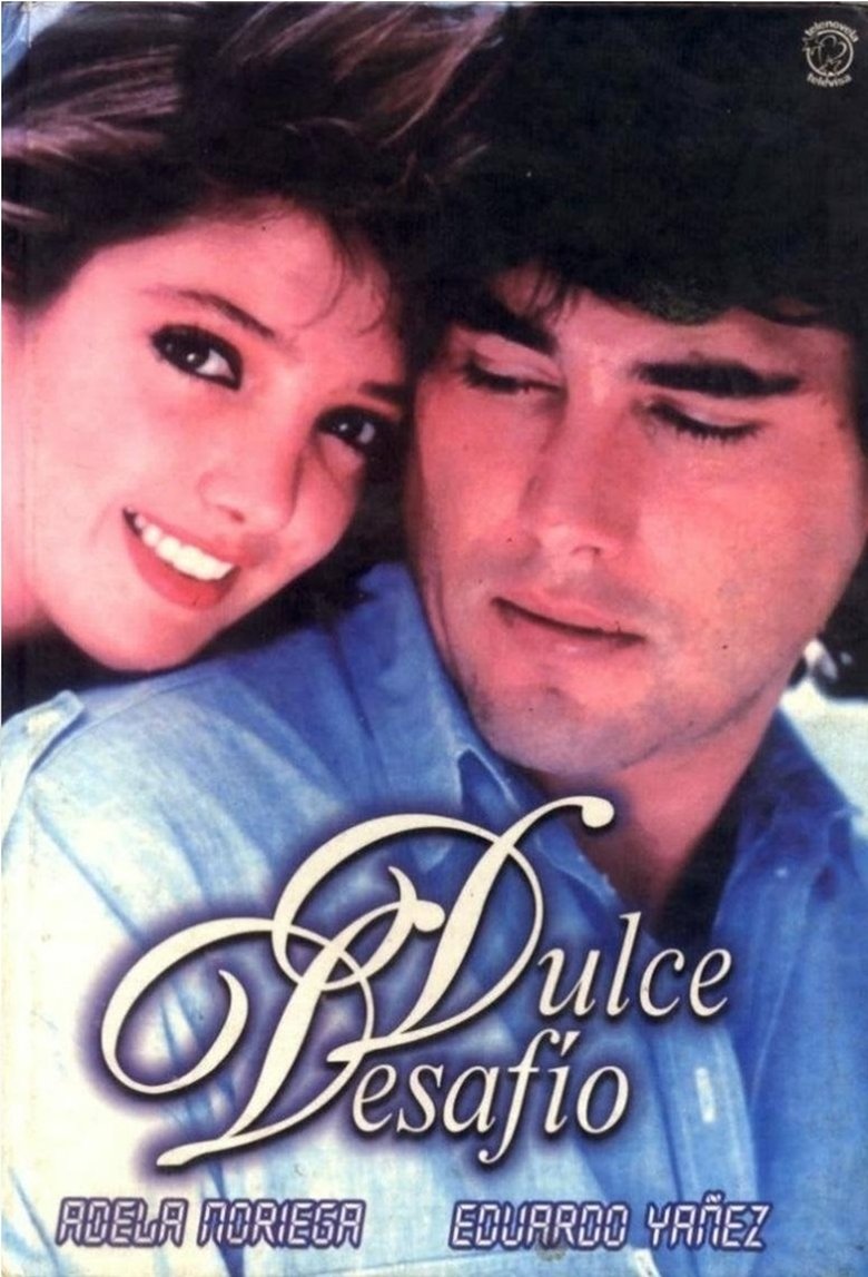 Episodes in Dulce Desafío - Season 1 - Season 1 Poster of Episodes in Dulce Desafío - Season 1 - Season 1