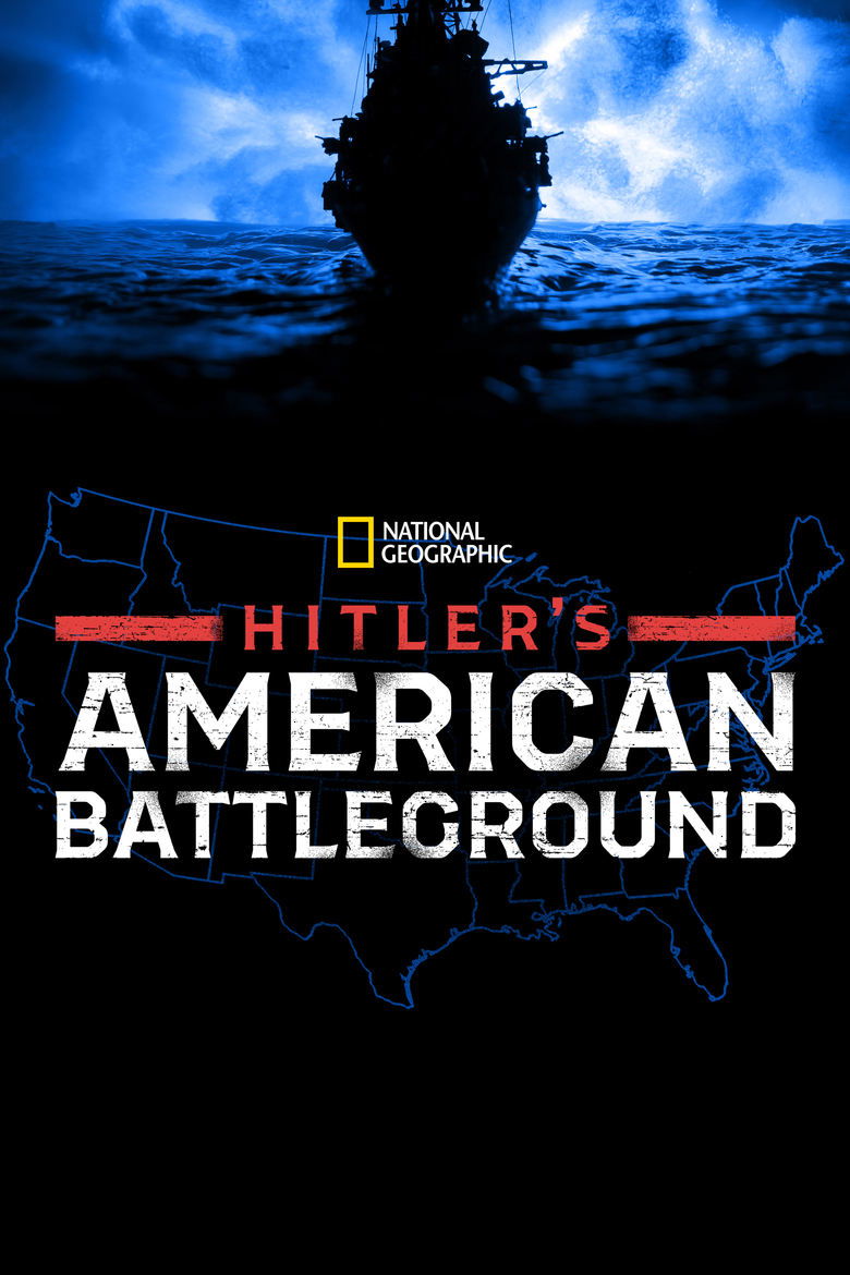 Hitler's American Battleground Poster of Hitler's American Battleground