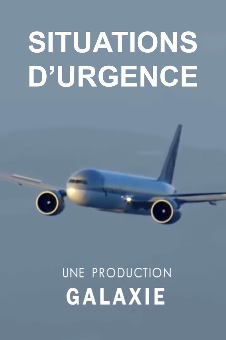 Situations d'urgence Poster of Situations d'urgence