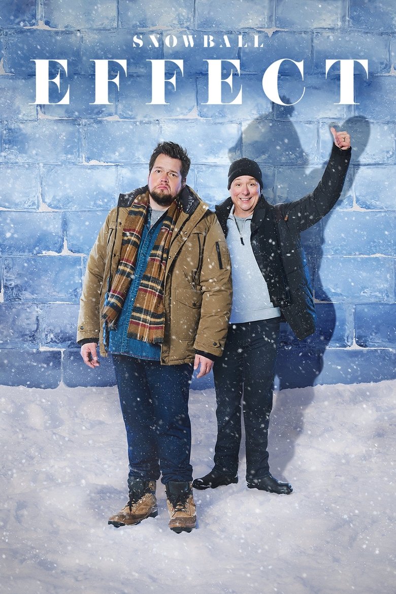 Cast and Crew in Snowball Effect - Episode 13 (Season 1 - Episode 13) - Episode 13 Poster of Cast and Crew in Snowball Effect - Episode 13 (Season 1 - Episode 13) - Episode 13