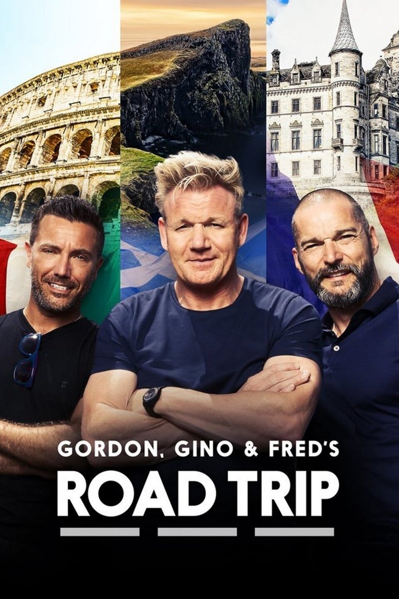 Episodes in Gordon, Gino And Fred's Road Trip - American Road Trip - American Road Trip Poster of Episodes in Gordon, Gino And Fred's Road Trip - American Road Trip - American Road Trip