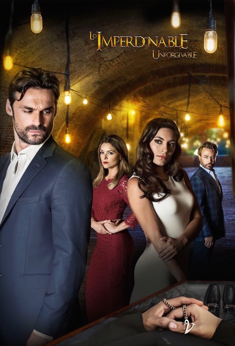 Episodes in Lo Imperdonable - Season 1 - Season 1 Poster of Episodes in Lo Imperdonable - Season 1 - Season 1