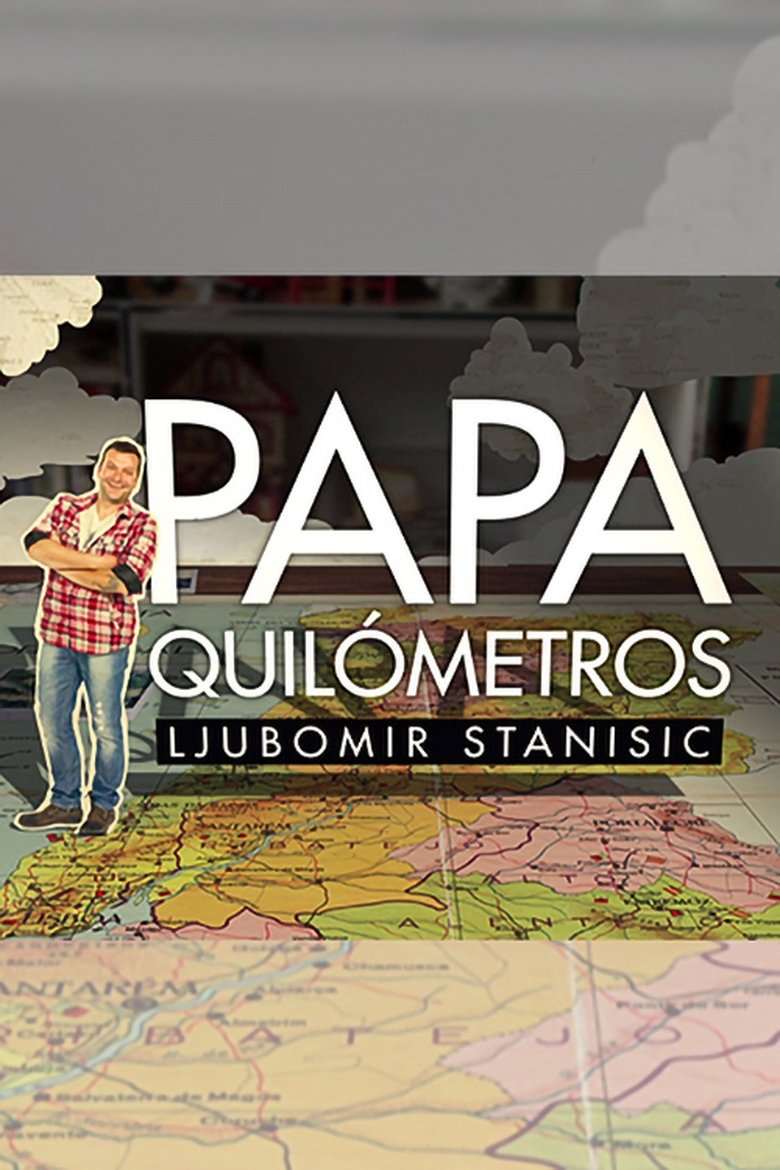 Papa-Quilómetros Poster of Papa-Quilómetros