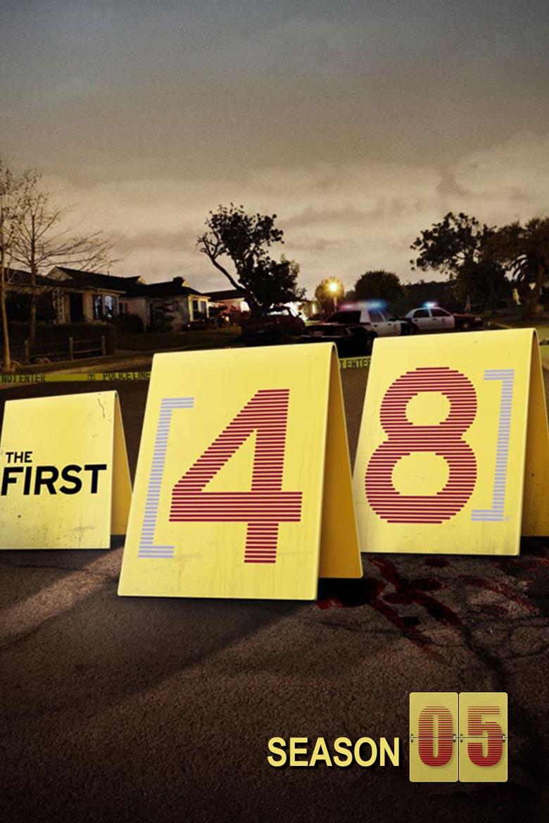 Episodes in The First 48 - Season 5 - Season 5 Poster of Episodes in The First 48 - Season 5 - Season 5
