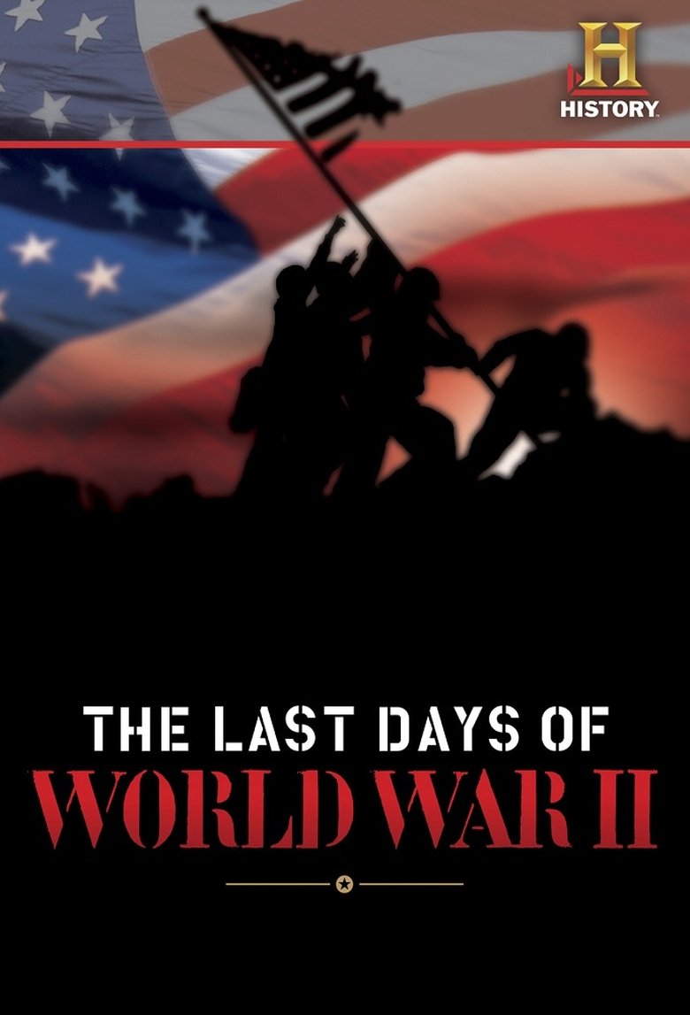 The Last Days of World War II Poster of The Last Days of World War II