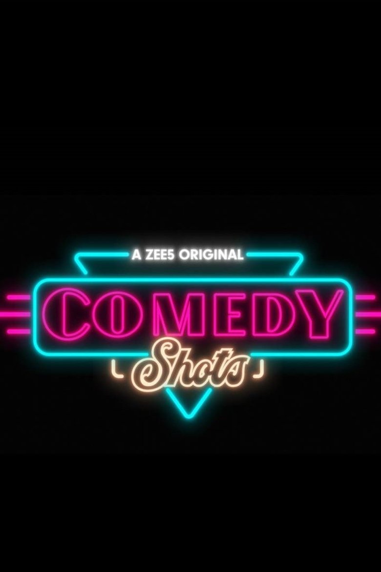Comedy Shots Poster of Comedy Shots
