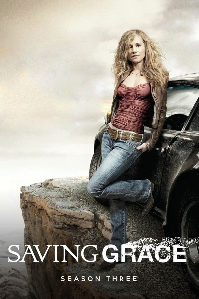 Episodes in Saving Grace - Season 3 - Season 3 Poster of Episodes in Saving Grace - Season 3 - Season 3