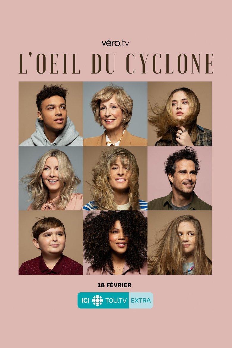 Episodes in L'oeil Du Cyclone - Season 1 - Season 1 Poster of Episodes in L'oeil Du Cyclone - Season 1 - Season 1