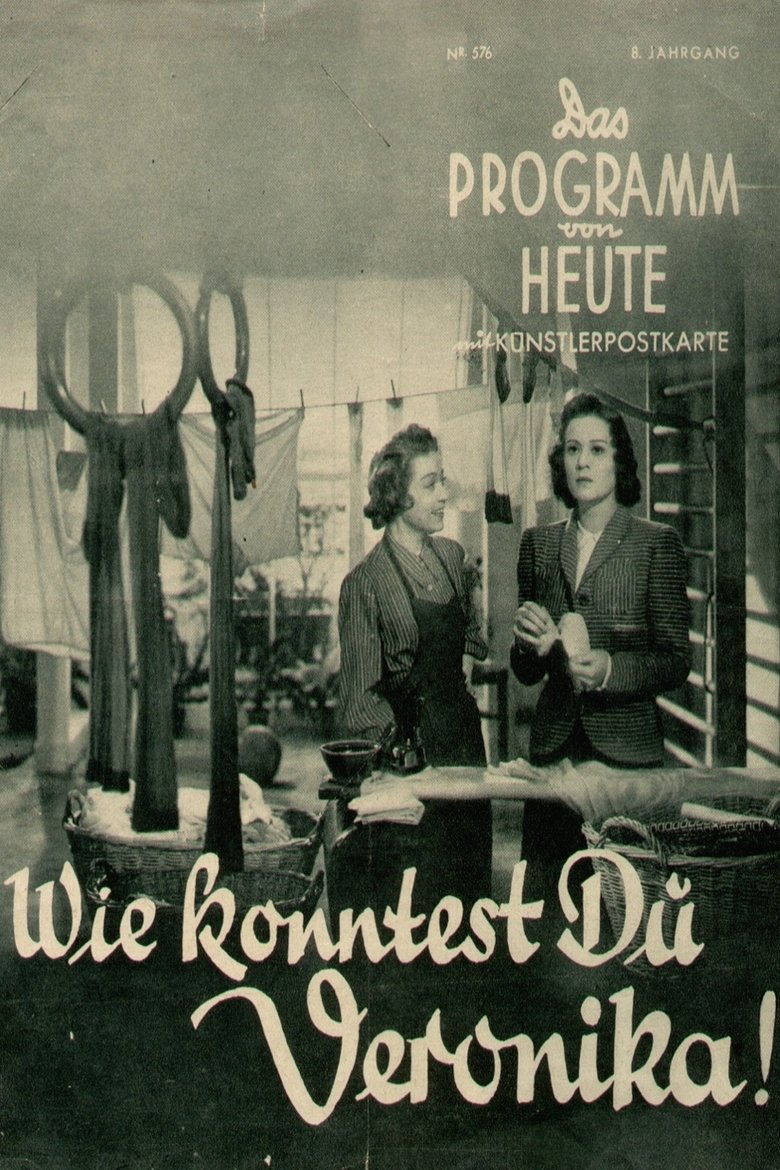 Wie konntest Du, Veronika! Poster of Wie konntest Du, Veronika!