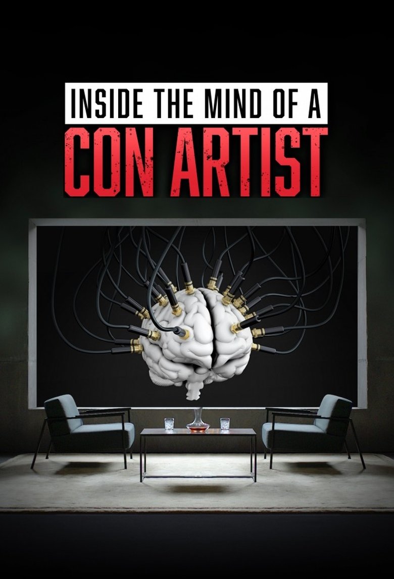 Inside the Mind of a Con Artist Poster of Inside the Mind of a Con Artist