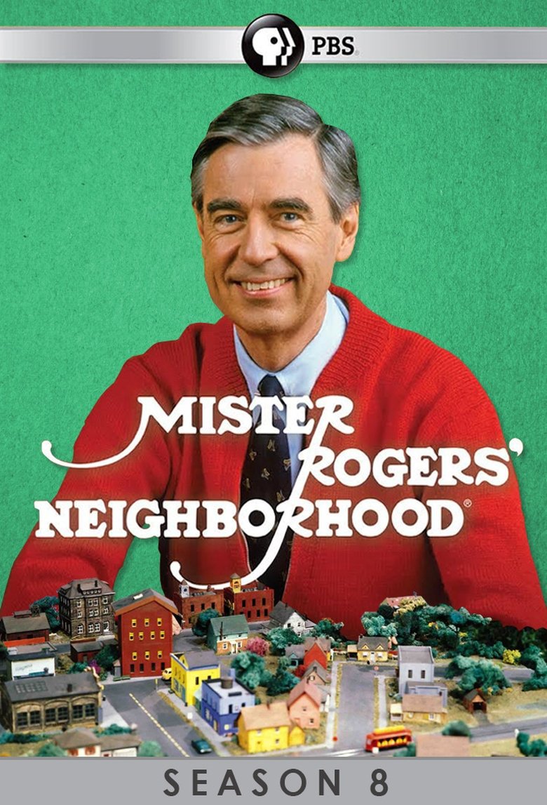Episodes in Mister Rogers' Neighborhood - Season 8 - Season 8 Poster of Episodes in Mister Rogers' Neighborhood - Season 8 - Season 8