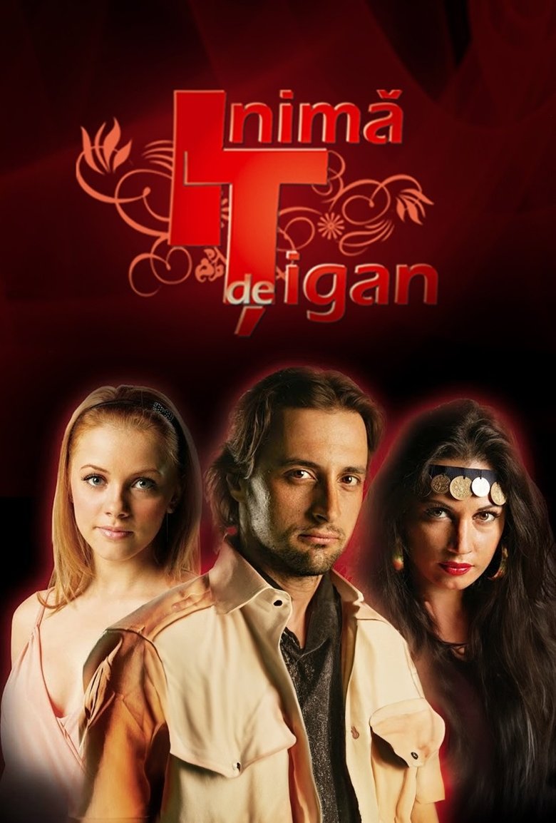 Episodes in Inimă De țigan - Season 1 - Season 1 Poster of Episodes in Inimă De țigan - Season 1 - Season 1