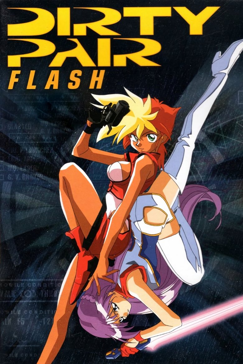 Episodes in Dirty Pair Flash - Season 1 - Season 1 Poster of Episodes in Dirty Pair Flash - Season 1 - Season 1