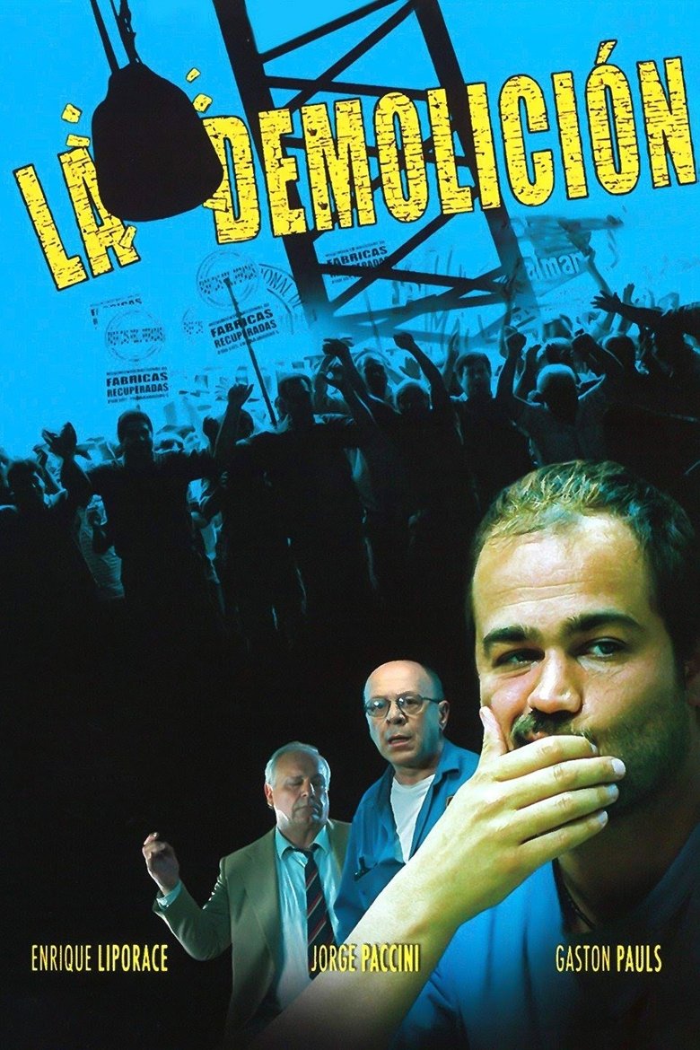La demolición Poster of La demolición