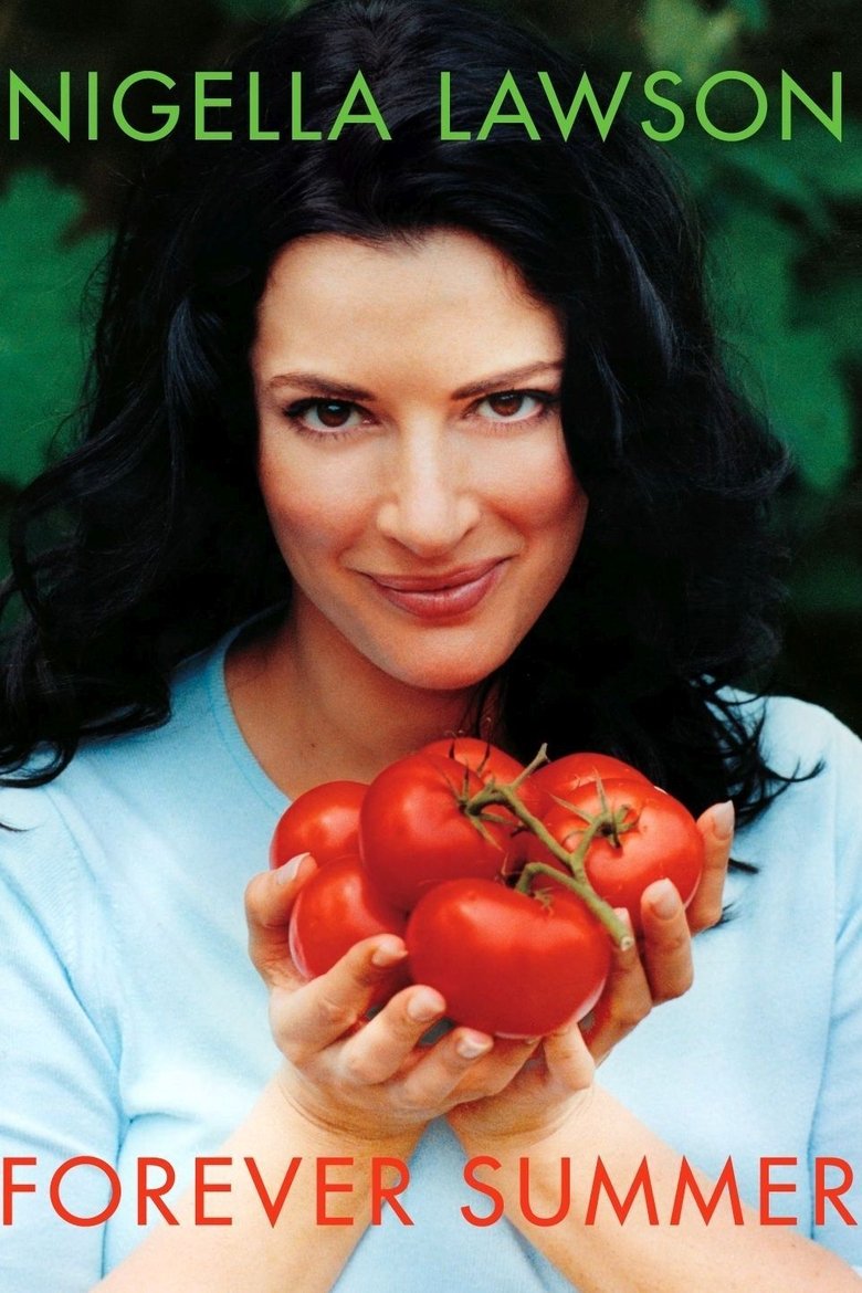 Forever Summer with Nigella Poster of Forever Summer with Nigella