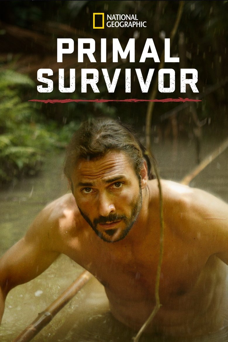 Episodes in Primal Survivor - Season 2 - Season 2 Poster of Episodes in Primal Survivor - Season 2 - Season 2
