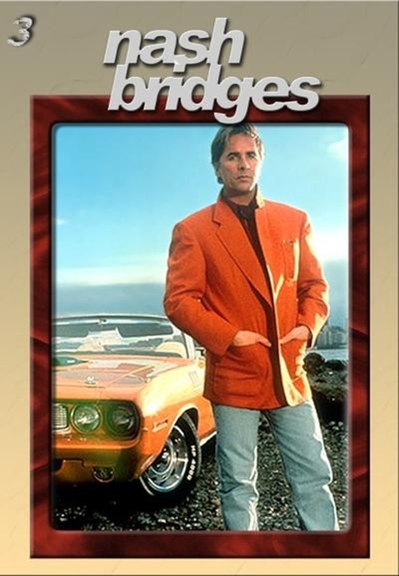 Episodes in Nash Bridges - Season 3 - Season 3 Poster of Episodes in Nash Bridges - Season 3 - Season 3