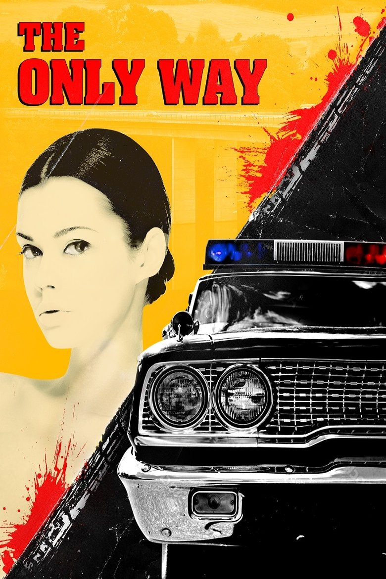 The Only Way Poster of The Only Way