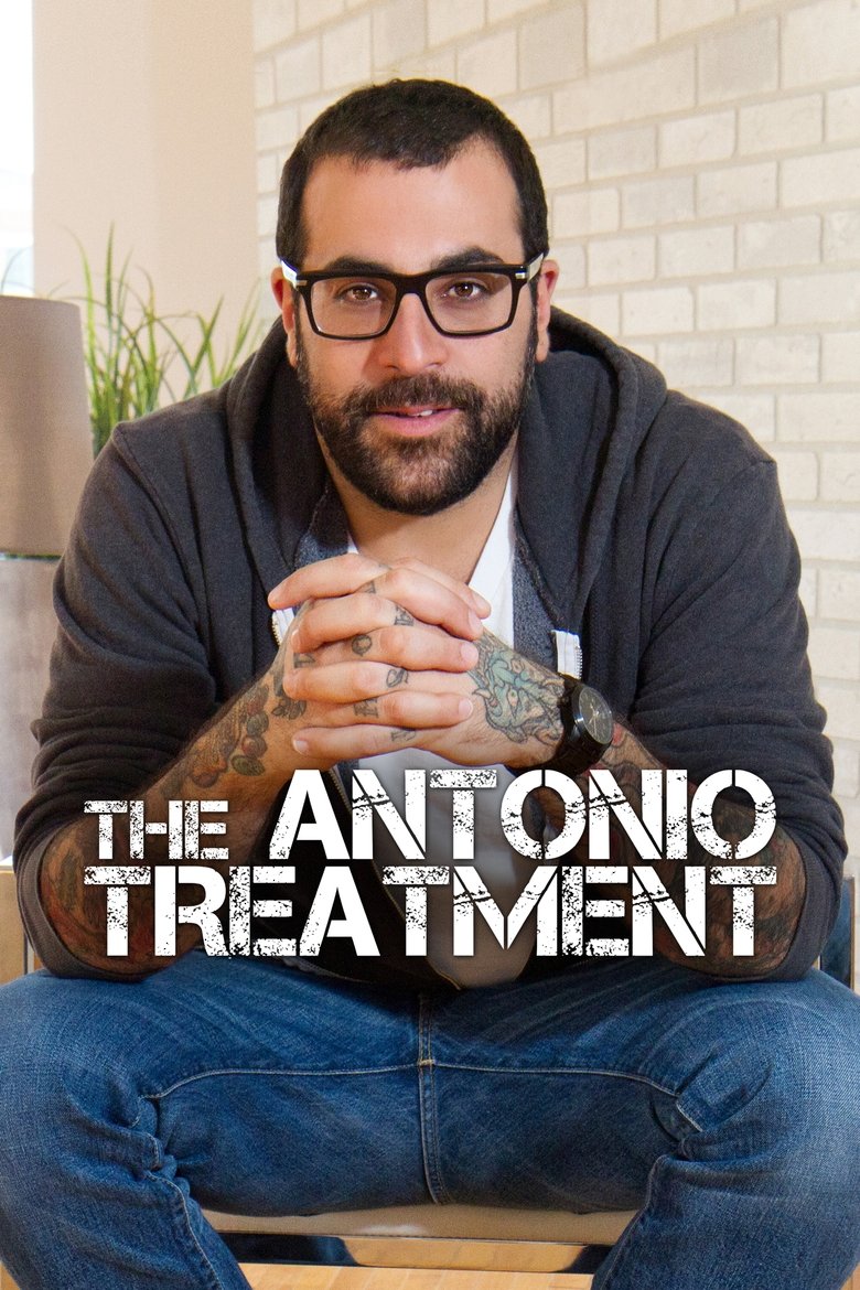 Episodes in The Antonio Treatment - Season 3 - Season 3 Poster of Episodes in The Antonio Treatment - Season 3 - Season 3