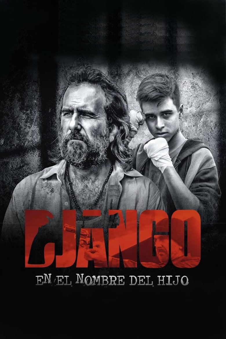Django: En el nombre del hijo Poster of Django: En el nombre del hijo