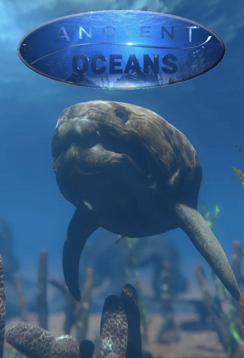 Episodes in Ancient Oceans - Season 1 - Season 1 Poster of Episodes in Ancient Oceans - Season 1 - Season 1