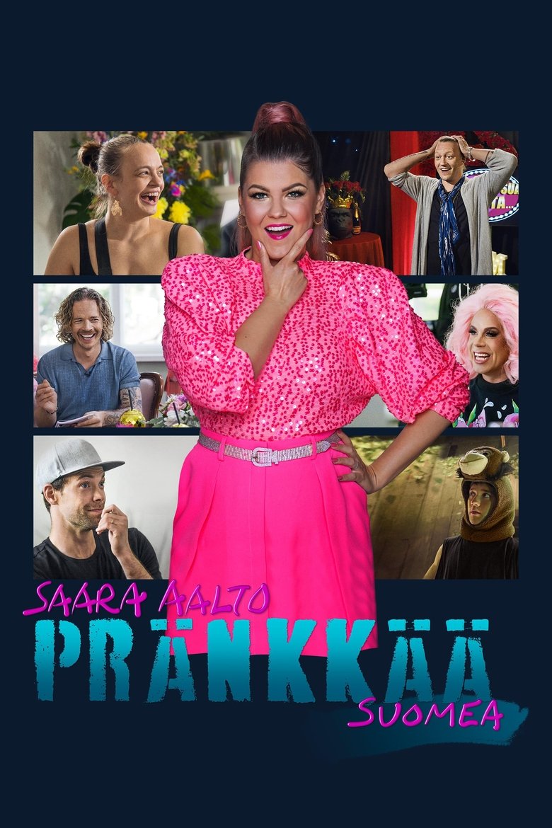 Saara Aalto pränkkää Suomea Poster of Saara Aalto pränkkää Suomea